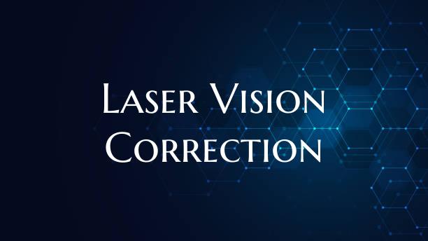 Laser Vision Correction