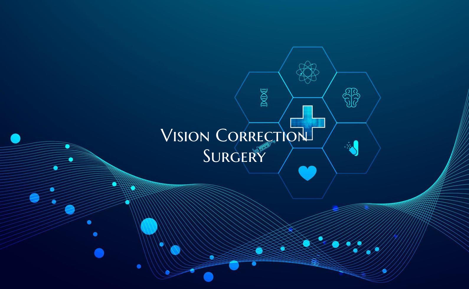 Vision Correction Surgery