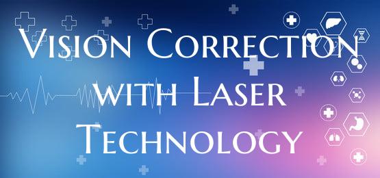 Vision Correction with Laser Technology